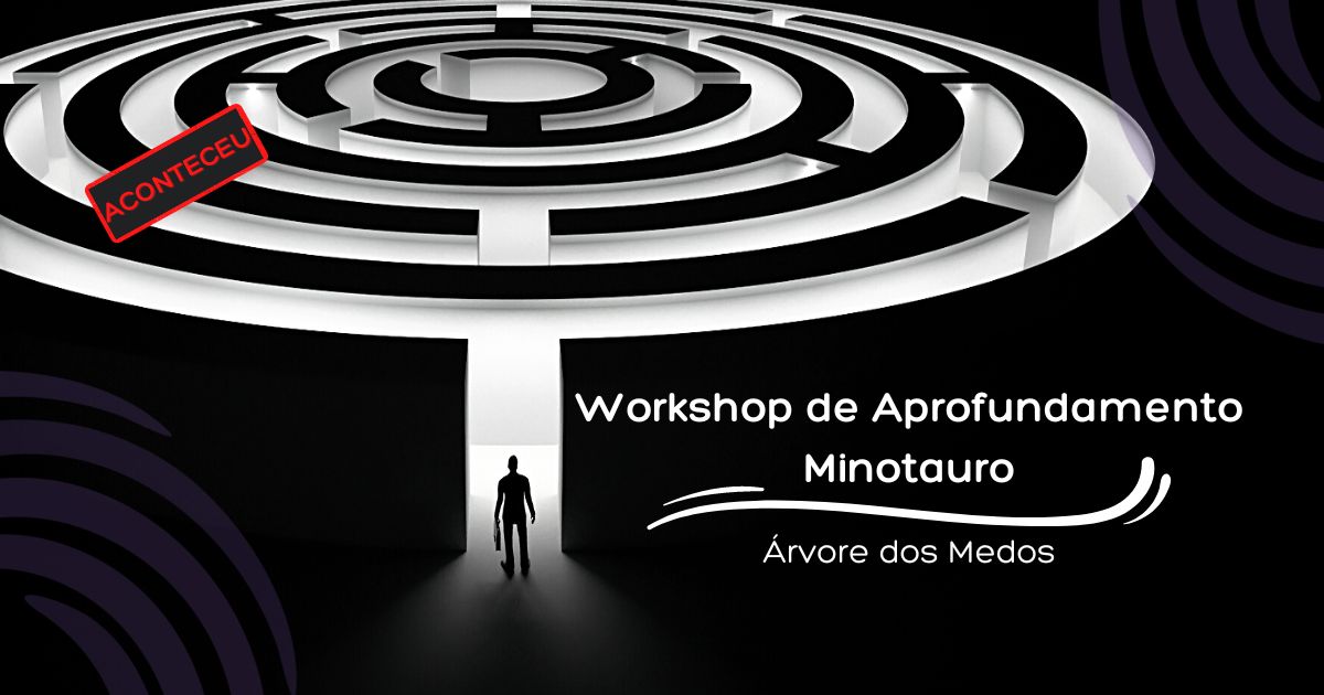 Minotauro – A Árvore dos Medos